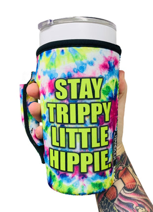 Stay Trippy Little Hippie 20oz Large Coffee / Tea / Tumbler Handler™ - Drink Handlers