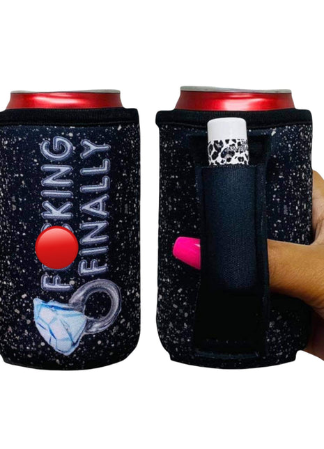 F***ing Finally 12oz Regular Can Handler™ - Drink Handlers