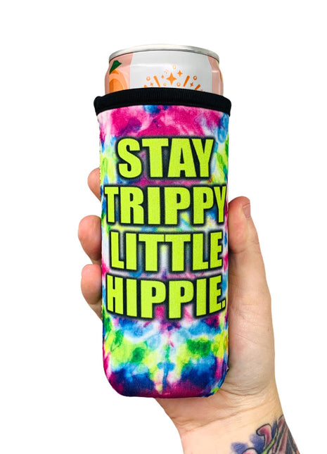 Stay Trippy Little Hippie 12oz Slim Can Sleeve - Limited Edition* - Drink Handlers
